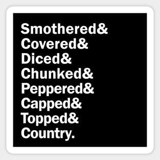 Funny Names x Waffle House (Smothered, Covered, Diced, Chunked, Peppered, Capped, Topped, Country) Sticker